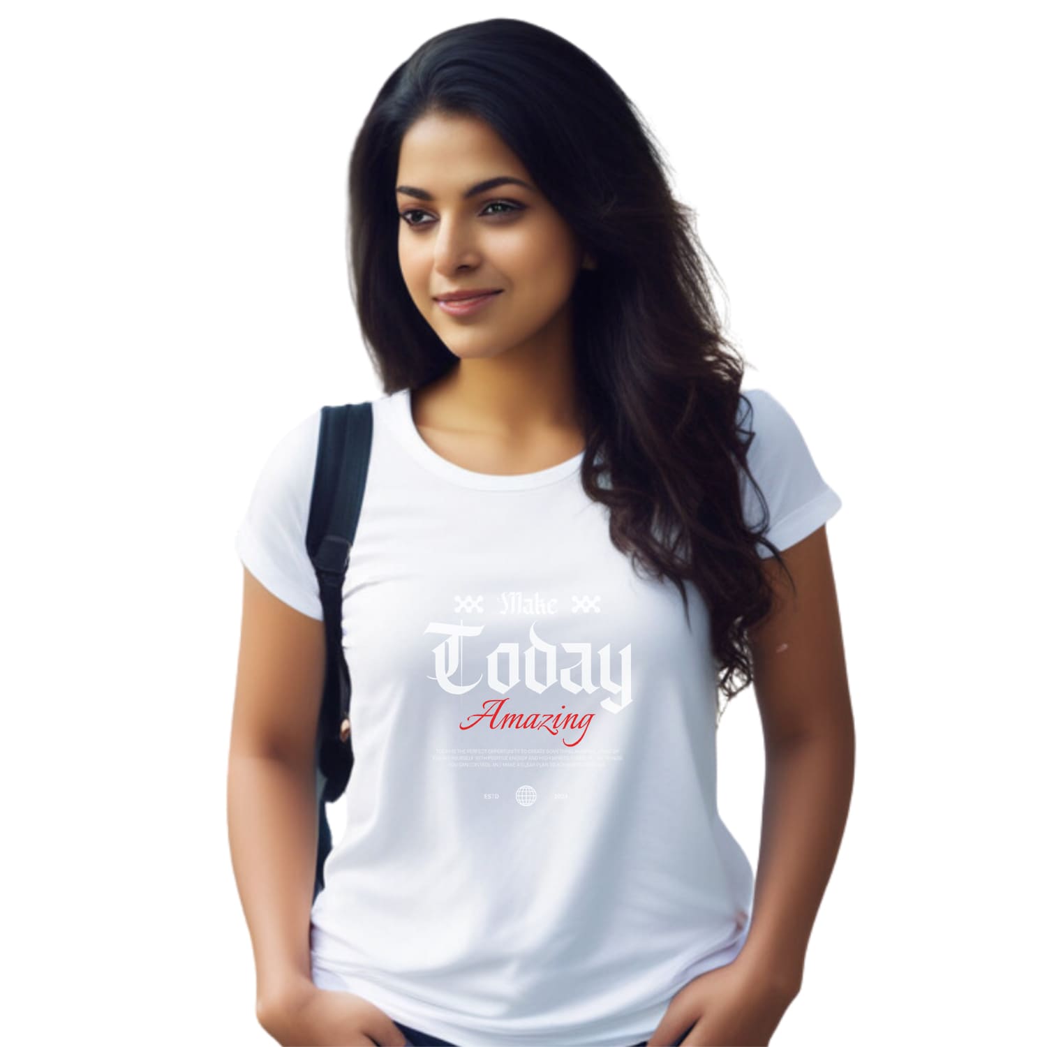 Make today amazing Womens cotton printed T-shirt