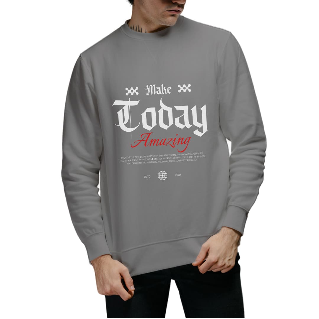 Make today amazing Men's Sweatshirt